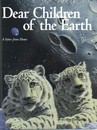 Dear Children of the Earth: A Letter from Home by Schim Schimmel