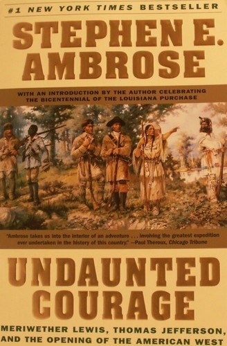 Undaunted Courage by Stephen E. Ambrose (trade paper) 21069