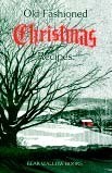 Old-Fashioned Christmas Recipes 15070