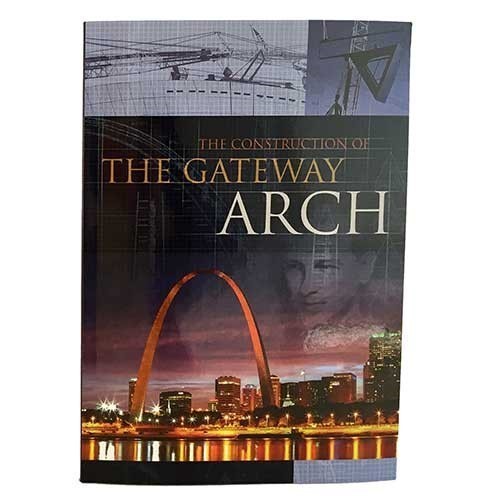 The Construction of The Gateway Arch 3320