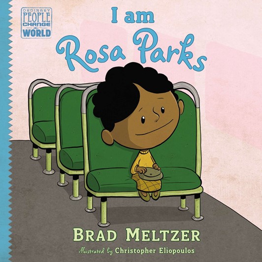 I Am Rosa Parks 9001