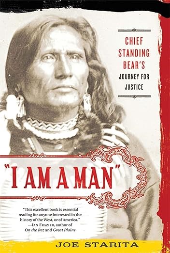 I Am A Man: Chief Standing Bear's Journey For Justice 9032