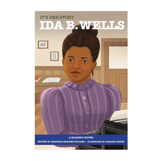 It's Her Story Ida B. Wells 9240